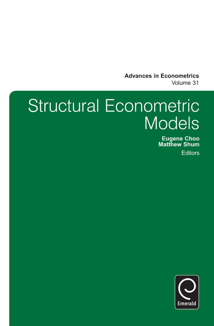 Buy Structural Econometric Models: 31 (Advances in Econometrics, 31) — BookShops.in