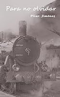 Para no olvidar 1515218481 Book Cover