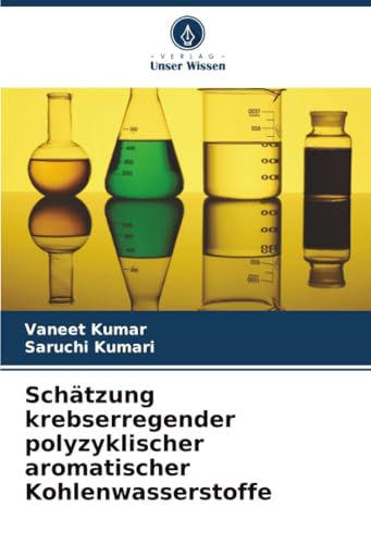 Schätzung krebserregender polyzyklischer aromatischer Kohlenwasserstoffe