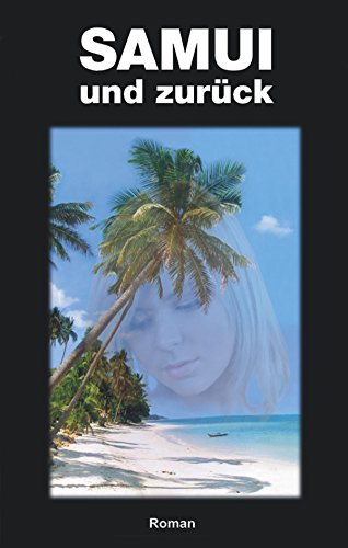 Samui und zurück (German Edition)