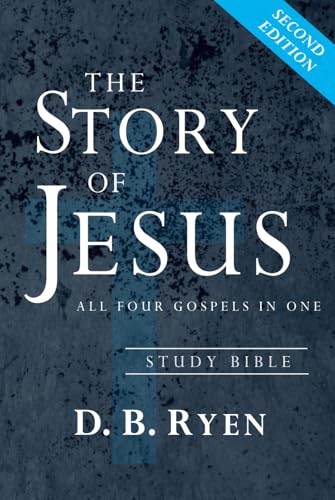 The Story Of Jesus: All Four Gospels In One (Study Bible)
