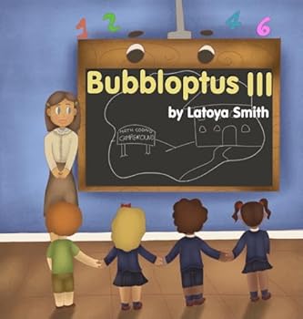 Hardcover Bubbloptus III: and Adventures in the STEM Coding Camp Book