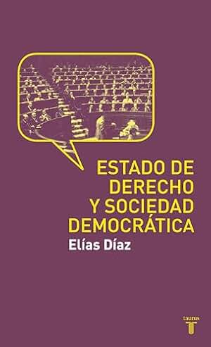 Estado de Derecho y sociedad democrática