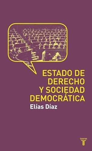 Estado de Derecho y sociedad democrática