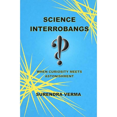 Science Interrobangs Audiolibro Por Surendra Verma arte de portada