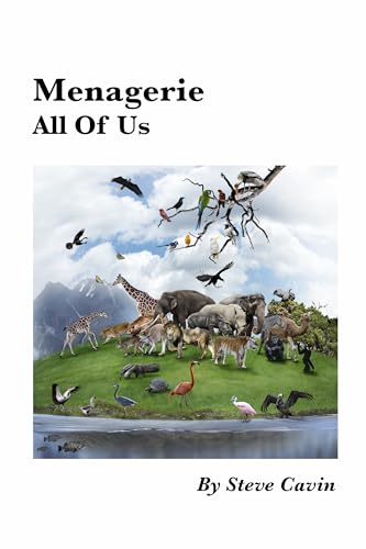Menagerie: All Of Us