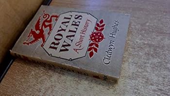 Hardcover Royal Wales: the land and its people Book