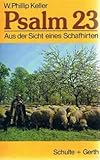 Psalm 23 - Aus der Sicht eines Schafhirten