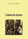 torera punto hojuela  Crónica de toreros