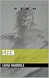  Sten (Italian Edition)