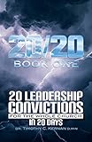 20/20: 20 Leadership Convictions For The Whole Church In 20 Days