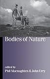Bodies of Nature (Published in association with Theory, Culture & Society)