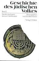 Geschichte des jüdischen Volkes - Band 1: Von den Anfängen bis zum 7. Jahrhundert: Bd. I 3406072216 Book Cover