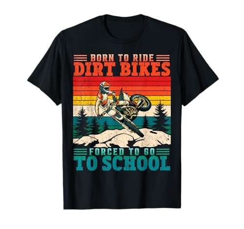 Born to Riding Dirt Bikes Motocross T-Shirt