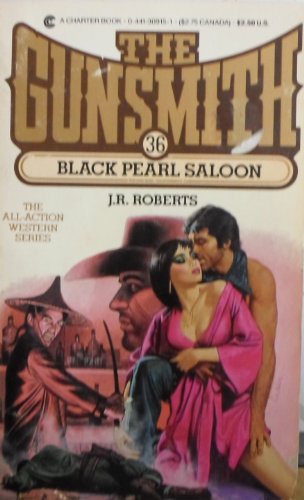 Black Pearl Saloon (Gunsmith) 0441309151 Book Cover