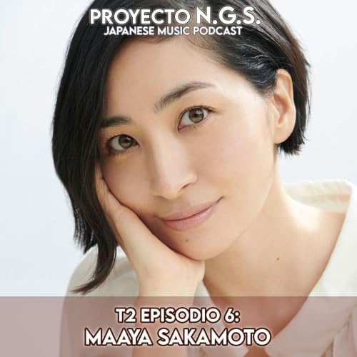 T2E6: Maaya Sakamoto