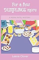 For a Few Dumplings More 154993189X Book Cover