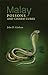 Malay Poisons and Charm Cures