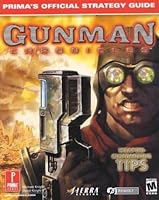 Gunman Chronicles: Prima's Official Strategy Guide 0761533001 Book Cover