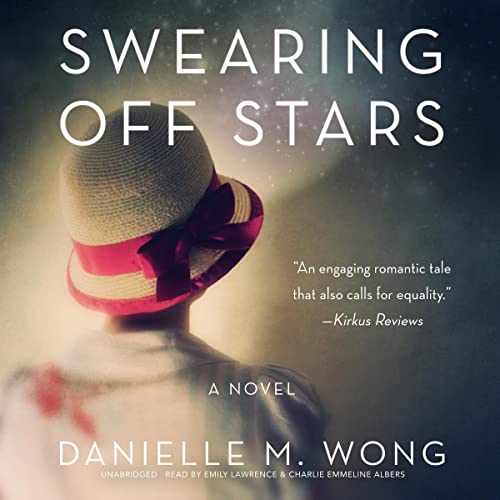 Swearing Off Stars by Danielle M. Wong episode artwork
