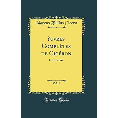 uvres Compl&egrave;tes de Cic&eacute;ron, Vol. 2