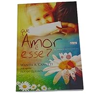 Que Amor é Esse? 8573534540 Book Cover