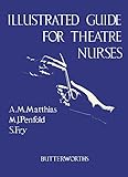 Illustrated Guide for Theatre Nurses