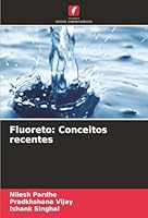 Fluoreto: Conceitos recentes (Portuguese Edition) 6208943930 Book Cover
