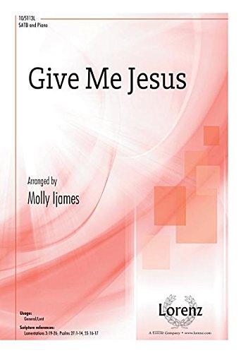 Give Me Jesus