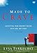 Made to Crave Satisfying Your Deepest Desire with God Not Food (2011) (DVD)