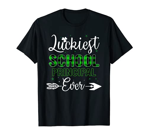 Luckiest School Principal Ever Funny St Patrick's Day Regalos Camiseta