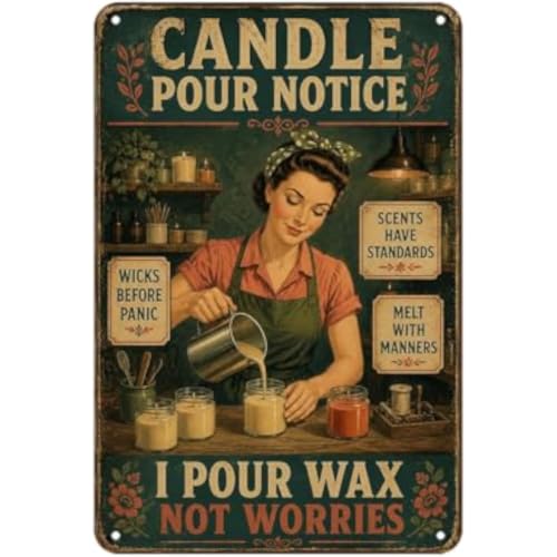 Vintage Candle Pour Notice Wax Maker Funny Tin Sign Wall Decor