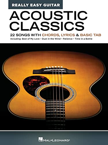 Acoustic Classics - Really Easy Guitar Series: 22 Songs with Chords, Lyrics & Basic Tab (Really Easy Guitar; Hal Leonard)