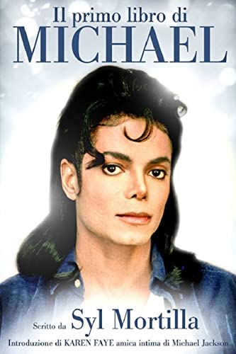 Il Primo Libro Di Michael (Italian Edition)