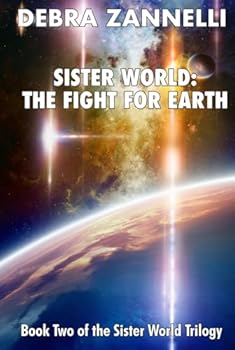 Hardcover Sister World II, The Fight for Earth Book