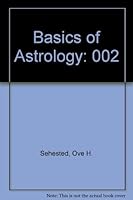 The Basics of Astrology, Vol. 2 0960108025 Book Cover