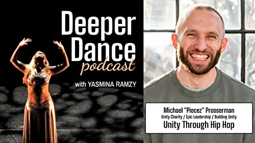Episode #8 - Mike Prosserman - Unity Through Hip Hop