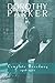 Dorothy Parker: Complete Broadway, 1918-1923