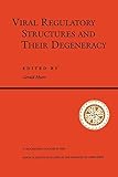 Viral Regulatory Structures And Their Degeneracy (Santa Fe Institute Series)