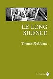 Le Long Silence (Nature Writing)