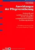 Auswirkungen der Pflegeversicherung - Franz Schütte 