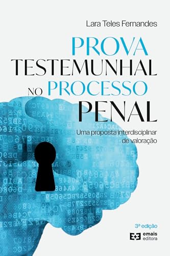 Prova Testemunhal No Processo Penal