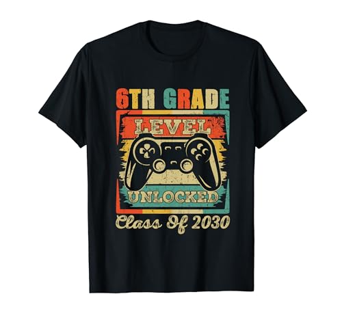 Retro 6th Grade Level Unlocked Class Of 2030 Back To School T-Shirt