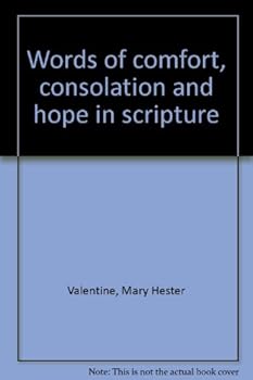 Unknown Binding Words of comfort, consolation and hope in scripture Book