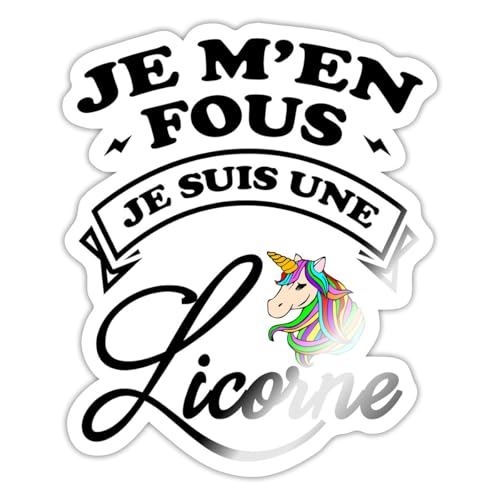 Je M'En Fous Je Suis Une Licorne Drôle Idée De Cadeau Autocollant Sticker