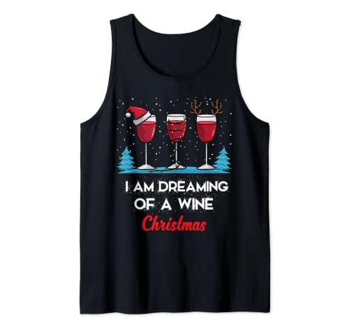 I'm dreaming of a wine christmas funny wine lover christmas débardeur