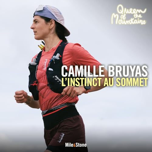 Camille Bruyas, l'instinct au sommet