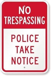 Security No Trespassing Police Take Notice Tin Sign 8X12 Inch Outdoor Insurance Warning Metal Sign for Industrial Areas - Vintage Wall Decor