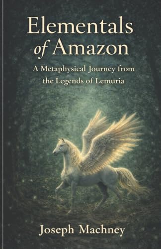 Elementals of Amazon (The Legends of Lemuria)