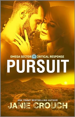 Pursuit: A Thrilling Suspense Romance – An Opposites Attract Contemporary Story of FBI Profilers (Omega Sector: Critical Response Book 4)
